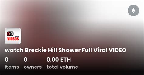 breckie hill shower video free|Breckie Hill OF